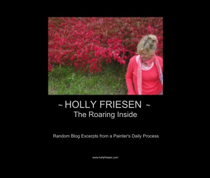 ~ HOLLY FRIESEN ~ The Roaring Inside book cover
