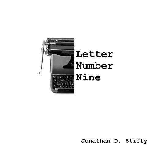 Letter Number Nine nach Jonathan D. Stiffy anzeigen