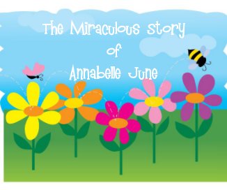 The Miraculous Story of Annabelle June book cover