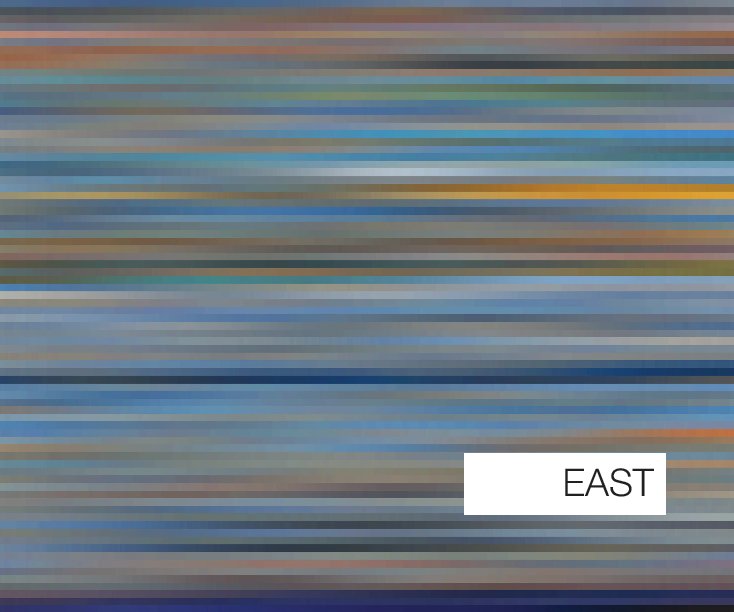 View EAST by Raymond J Woods II