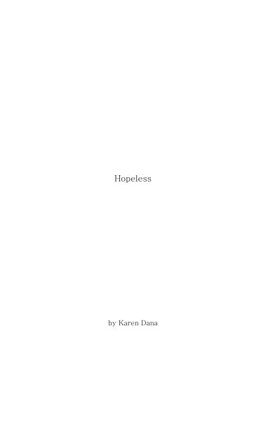 Visualizza Hopeless di Karen Dana