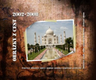 Obrázky z cest 2002-2008 book cover
