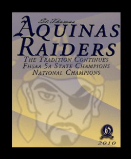 St. Thomas Aquinas Raiders 2010 book cover