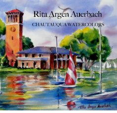 Rita Argen Auerbach CHAUTAUQUA WATERCOLORS book cover