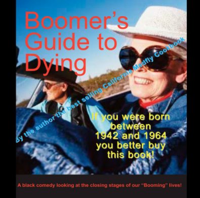 Boomers Guide to Dying book cover