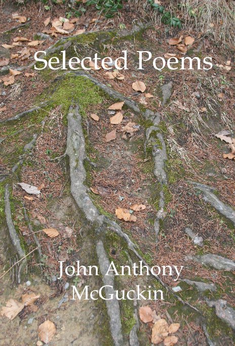 Bekijk Selected Poems op John Anthony McGuckin