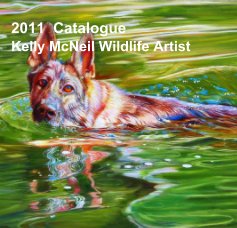 2011 Catalogue Kelly McNeil Wildlife Artist book cover
