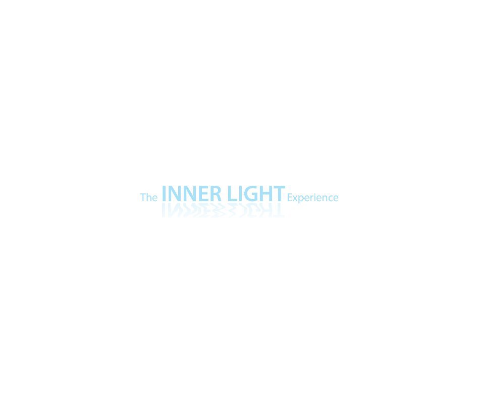 View The Inner Light Experience by lenzart