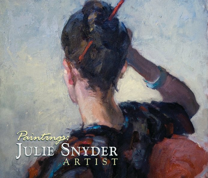 View Paintings: Julie Snyder by Julie Snyder