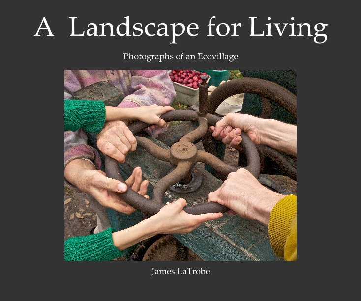 View A Landscape for Living by James LaTrobe