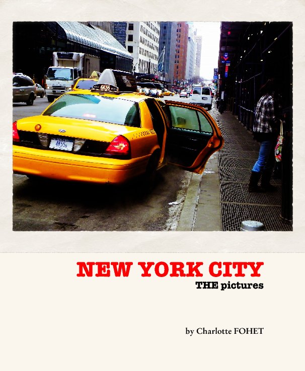 View NEW YORK CITYTHE pictures by Charlotte FOHET