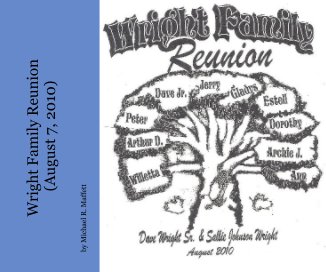 Wright Family Reunion (August 7, 2010) book cover