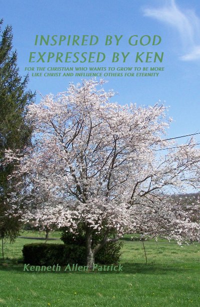 View INSPIRED BY GOD EXPRESSED BY KEN by Kenneth Allen Patrick