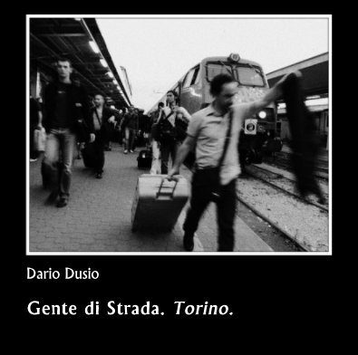 Gente di Strada. Torino. book cover