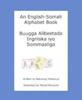 An English Somali Alphabet Book book cover