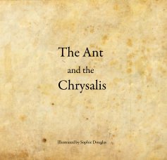 The Ant and the Chrysalis book cover