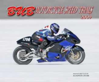 2009 BUB Motorcycle Speed Trials - Cole book cover