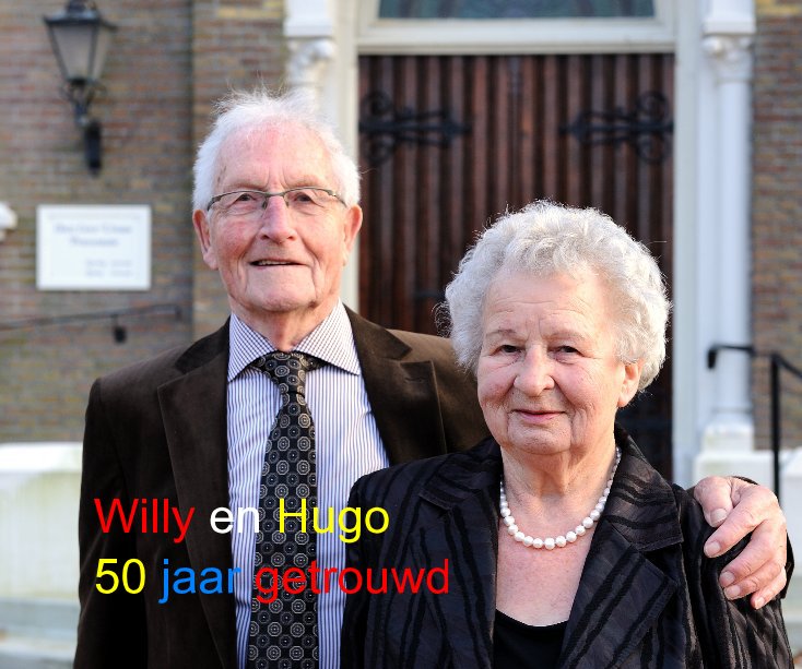 View Willy en Hugo 50 jaar getrouwd by Matthieu Verhoeven