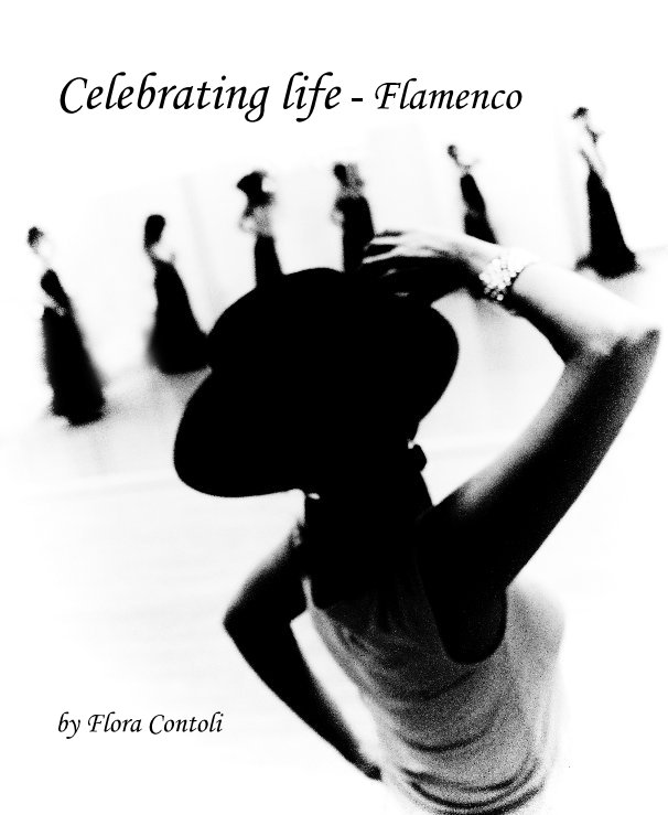 View Celebrating life by Flora Contoli