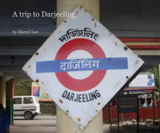 A trip to Darjeeling book cover