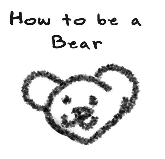 View How to be a Bear by David Burns