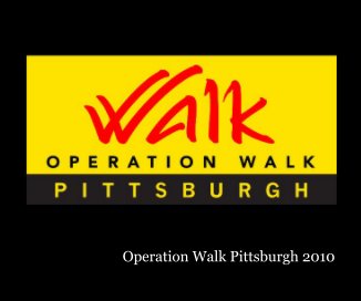Operation Walk Pittsburgh 2010 book cover