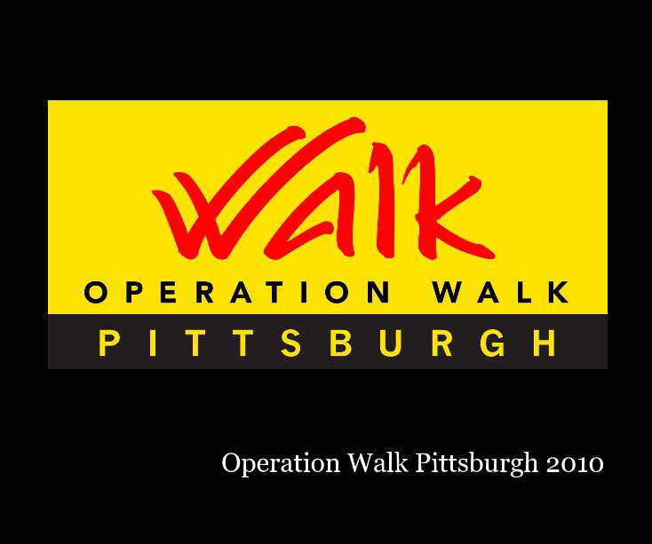 View Operation Walk Pittsburgh 2010 by cknapp309