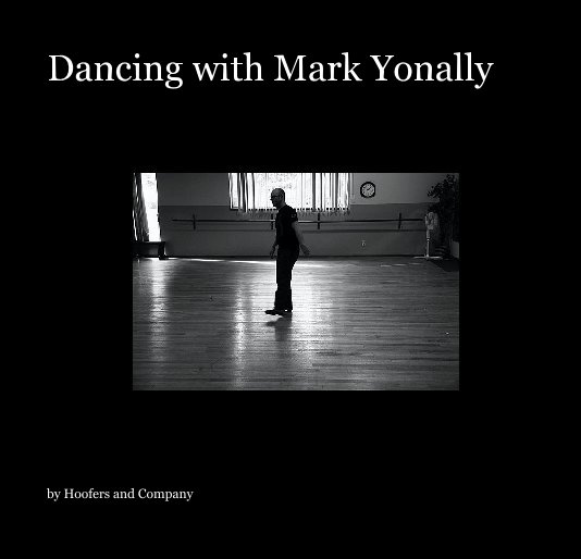 View Dancing with Mark Yonally by Hoofers and Company