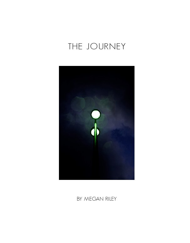 View The Journey by Megan Riley
