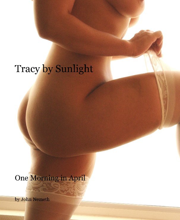 Bekijk Tracy by Sunlight op John Nemeth