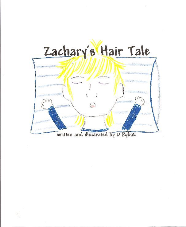 Visualizza Zachary's Hair Tale di Debra Rybak