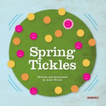 Spring Tickles (soft cover) book cover