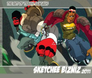 Sketchee Bizniz 2011 book cover