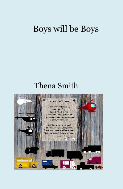 View Boys will be Boys by Thena Smith