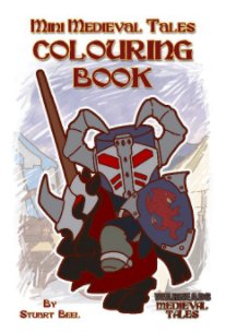 Mini Medieval Tales Colouring Book book cover