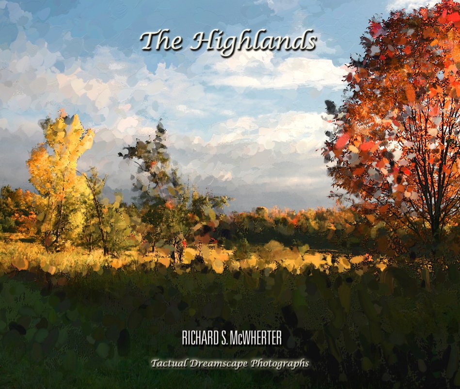View The Highlands (large format) by Richard S. McWherter