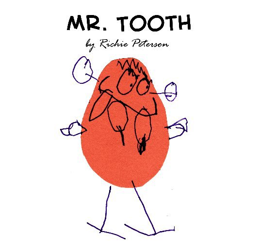 Visualizza Mr. Tooth di Richie Peterson