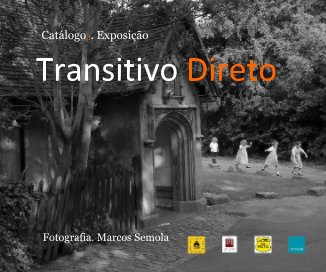 Catálogo 3. Exposição Transitivo Direto book cover