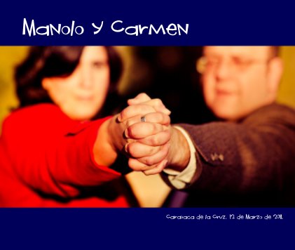 Manolo Y Carmen book cover