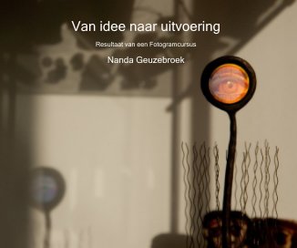 Van idee naar uitvoering book cover