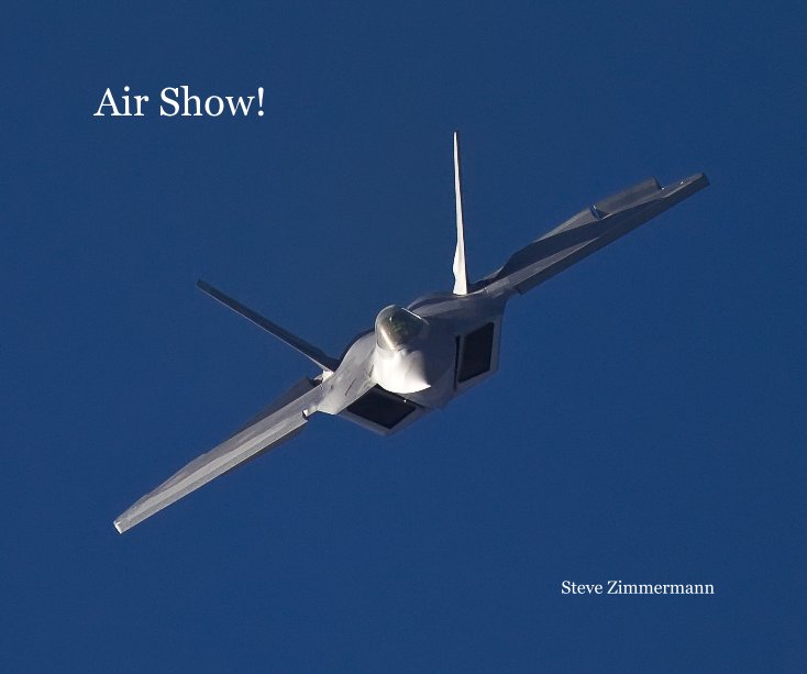 Visualizza Air Show! di Steve Zimmermann