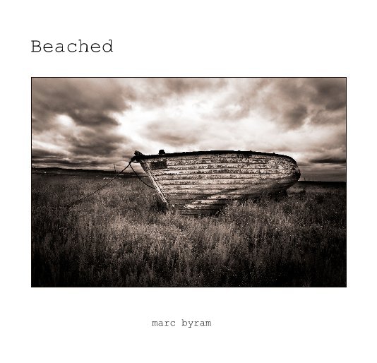 View Beached by marc byram
