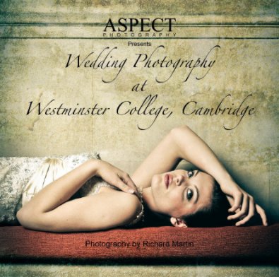 Wedding Photography at Westminster College, Cambridge. book cover