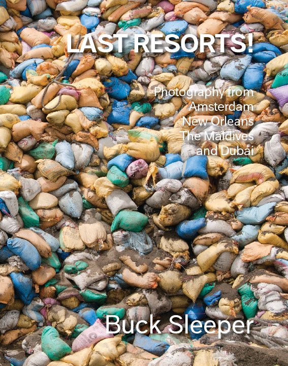View Last Resorts by Buck Sleeper