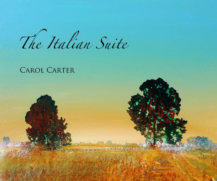 View The Italian Suite by Carol Carter