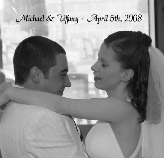 Visualizza Michael & Tiffany - April 5th, 2008 di stbparty