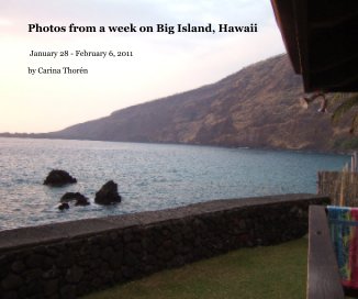 Photos from a week on Big Island, Hawaii book cover
