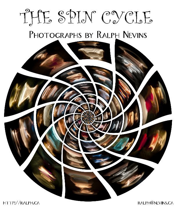 View The Spin Cycle by Ralph Nevins