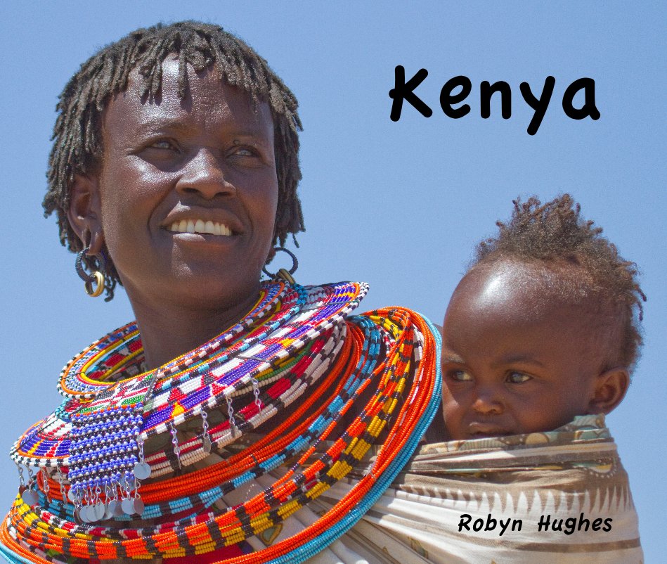 View Kenya by Robyn Hughes