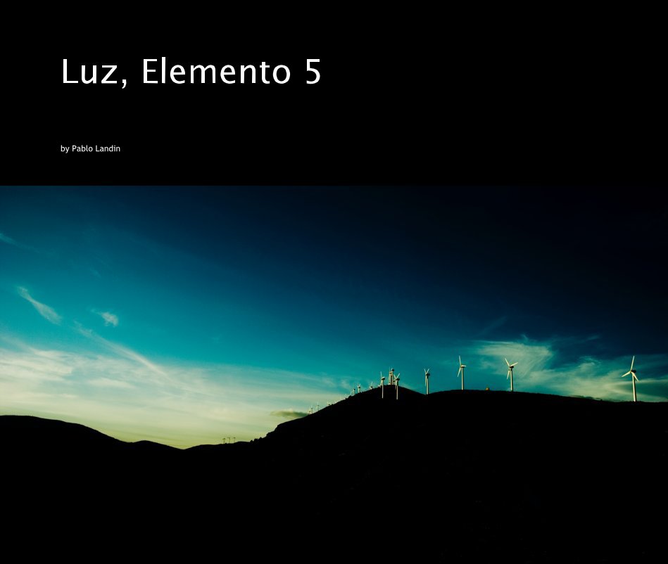 View Luz, Elemento 5 by Pablo Landin